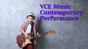 VCE Music Contemporary Performance Exam Explained